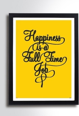 70% OFF on Happiness Is A Full Time Job 3D Poster