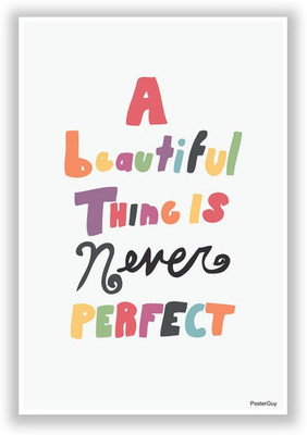 27% OFF on A Beautiful Thing Motivational Poster Paper Print