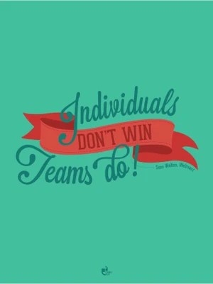 33% OFF on Individuals don?t win. Teams do! - Sam Walton, Walmart Poster Paper Print