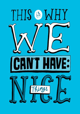 33% OFF on Nice Things Fine Art Print