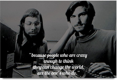 53% OFF on Because People Who Are Crazy Enough Quote By Steve Jobs Laminated Poster Paper Print 53% OFF on Because People Who Are Crazy Enough Quote By Steve Jobs Laminated Poster Paper Print