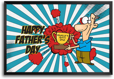 46% OFF on Happy Father's Day -SMFP00002211 Laminated Framed Paper Print