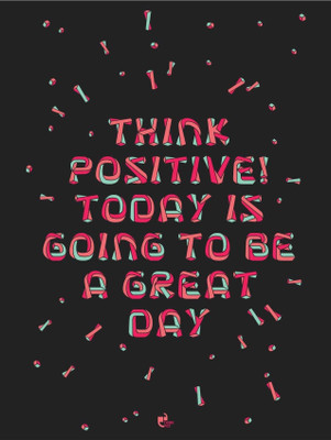 33% OFF on Thinkpot Think Positive! - Poster Paper Print 33% OFF on Thinkpot Think Positive! - Poster Paper Print