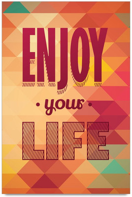 77% OFF on Shoprock Enjoy Your Life Quote Photographic Paper