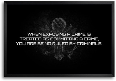 46% OFF on ShopMantra Exposing a Crime Quote Laminated Frame Poster Paper Print