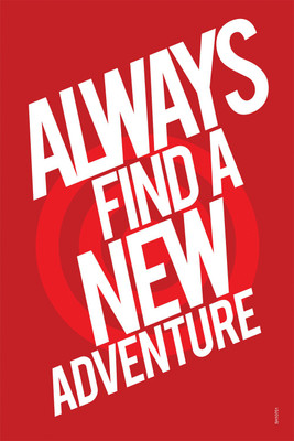 16% OFF on Shopisky Always Find A New Adventure Paper Print 16% OFF on Shopisky Always Find A New Adventure Paper Print