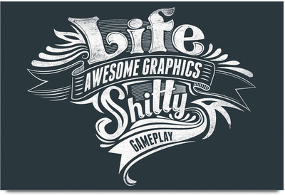53% OFF on Life Awesome Graphics Gameplay Typography Laminated Poster Paper Print