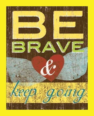 42% OFF on Painting Mantra Framed - Be Brave Paper Print