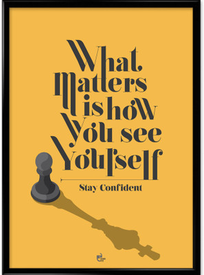 What Matters is How You See Yourself Framed Photographic Paper What Matters is How You See Yourself Framed Photographic Paper