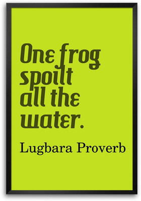 46% OFF on One Frog Spoilt All the Water Quote Laminated Framed Paper Print 46% OFF on One Frog Spoilt All the Water Quote Laminated Framed Paper Print