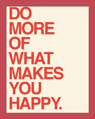 42% OFF on Painting Mantra Framed - Dome More Of What Makes You Happy Paper Print