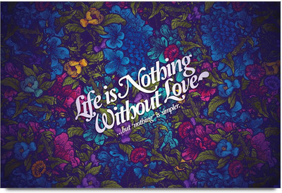 53% OFF on Life Is Nothing Without Love Typography Design Laminated Poster Paper Print 53% OFF on Life Is Nothing Without Love Typography Design Laminated Poster Paper Print