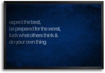46% OFF on Expect the Best, Be Prepared for the Worst Quote Laminated Framed Paper Print