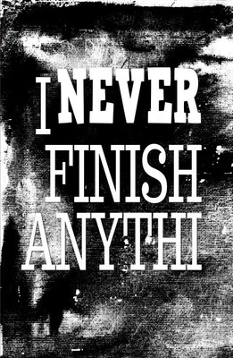 73% OFF on Artmagik I Never Finish Anything Fine Art Print 73% OFF on Artmagik I Never Finish Anything Fine Art Print