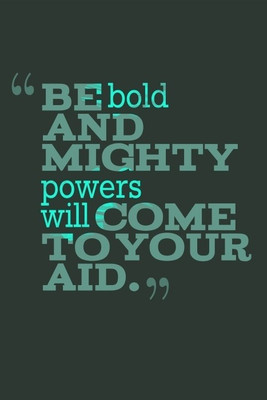 70% OFF on Be Bold Poster131490 Photographic Paper