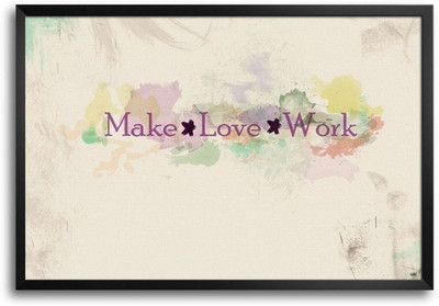 74% OFF on Make Love Work Fp00004665 Framed Photographic Paper