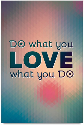 77% OFF on Shoprock Do What You Love Quote Photographic Paper 77% OFF on Shoprock Do What You Love Quote Photographic Paper