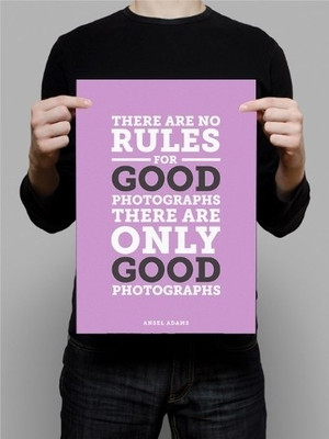 70% OFF on There Are No Rules For Good Photographs 3D Poster