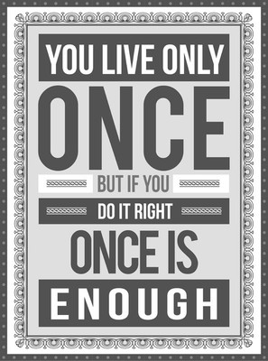 37% OFF on Once is Enough Paper Print