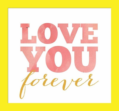 42% OFF on Painting Mantra Framed - Love You Forever Paper Print
