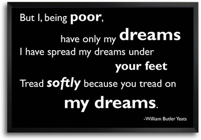 46% OFF on Poor Dreams Quote Laminated Framed Paper Print 46% OFF on Poor Dreams Quote Laminated Framed Paper Print