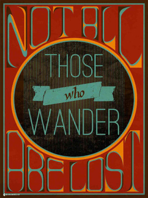 Not All Those Who Wander Paper Print