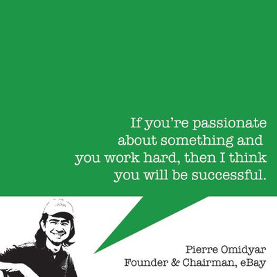 Pierre Omidyar - Startup Quote 12 Pierre Omidyar - Startup Quote 12