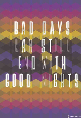 Bad days / Good Night Paper Print