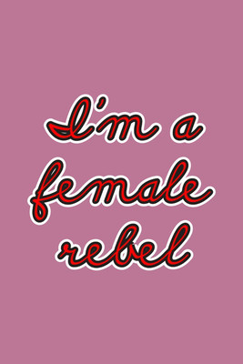 6% OFF on I am a Female Rebel Paper Print
