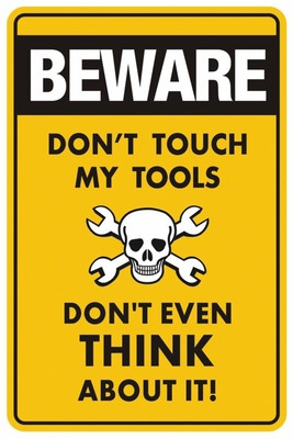 73% OFF on Artmagik Beware Don't Touch My Tools Fine Art Print 73% OFF on Artmagik Beware Don't Touch My Tools Fine Art Print