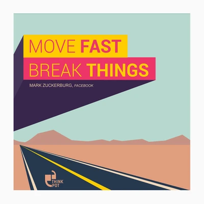 5% OFF on Thinkpot Move Fast Break Things - Mark Zuckerburg , Facebook White Square Frame Paper Print