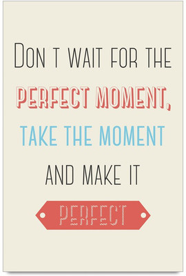 77% OFF on Shoprock Every Moment Is Special Quote Photographic Paper