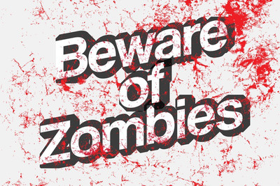 6% OFF on Beware of Zombies Paper Print