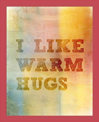 42% OFF on Painting Mantra Framed - I Like Warm Hugs Paper Print