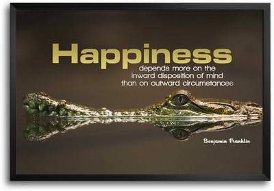 46% OFF on Happiness Depends More On The Inward by Benjamin Franklin Laminated Framed Paper Print