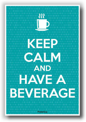 27% OFF on PosterGuy Keep Calm And Have A Beverage The Big Bang Theory Poster Paper Print 27% OFF on PosterGuy Keep Calm And Have A Beverage The Big Bang Theory Poster Paper Print