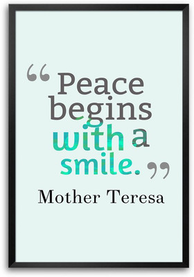 46% OFF on Peace begins with a smile Quote Laminated Framed Paper Print