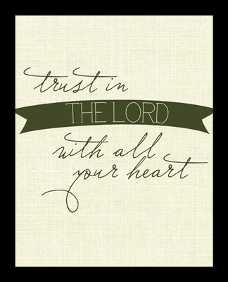 26% OFF on Painting Mantra Framed - Trust In Lord With All Your Heart Paper Print