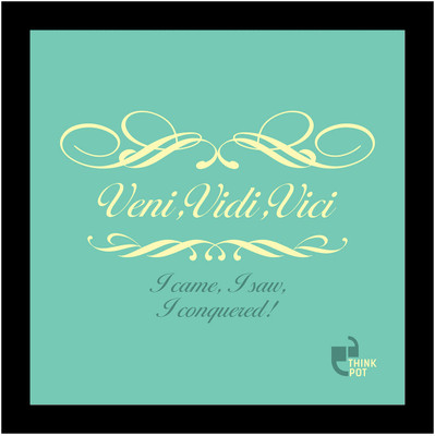 5% OFF on Thinkpot I Came,I Saw,I Conquered! - Julius Caesar, Roman Emperor Black Square Frame Paper Print