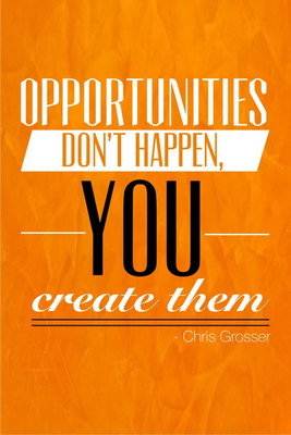 16% OFF on Poster - Motivational Quote Create Opportunities Paper Print