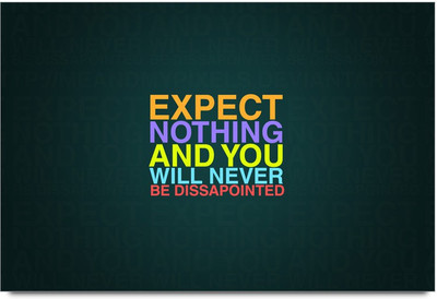 77% OFF on Shoprock Expect Nothing And Be Happy Photographic Paper