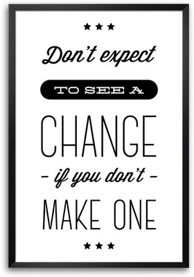 46% OFF on ShopMantra Never Change Laminated Frame Poster Paper Print