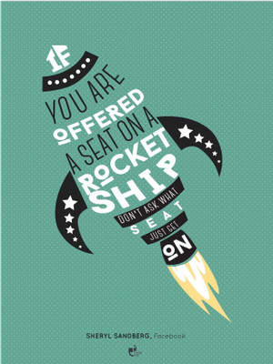 33% OFF on Thinkpot If You Are Offered A Seat On A Rocket Ship - Sheryl Sandberg Poster Paper Print 33% OFF on Thinkpot If You Are Offered A Seat On A Rocket Ship - Sheryl Sandberg Poster Paper Print
