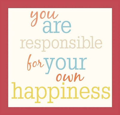 42% OFF on Painting Mantra Framed - You Are Responsible For Your Own Hapiness Paper Print