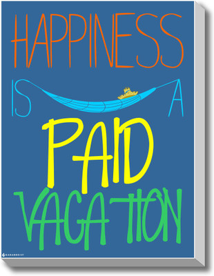 work Happiness - Paid vacation Canvas Art