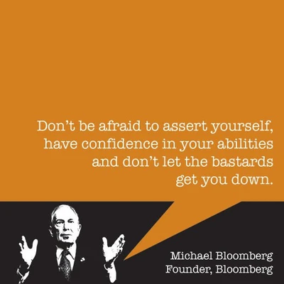 Michael Bloomberg - Startup Quote 9 Michael Bloomberg - Startup Quote 9