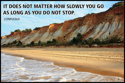50% OFF on Confucius - It Does Not Matter How Slowly You Go As Long As You Do Not Stop. Paper Print