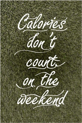 8% OFF on Calories Don?t Count on Weekend Photographic Paper