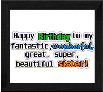 44% OFF on Ellicon B541 Happy Bday My Dear Sister Showpiece - 19.5 cm 44% OFF on Ellicon B541 Happy Bday My Dear Sister Showpiece - 19.5 cm