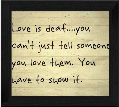 44% OFF on Ellicon B476 Love Is Deaf You Motivational Love Quotes Showpiece - 19.5 cm